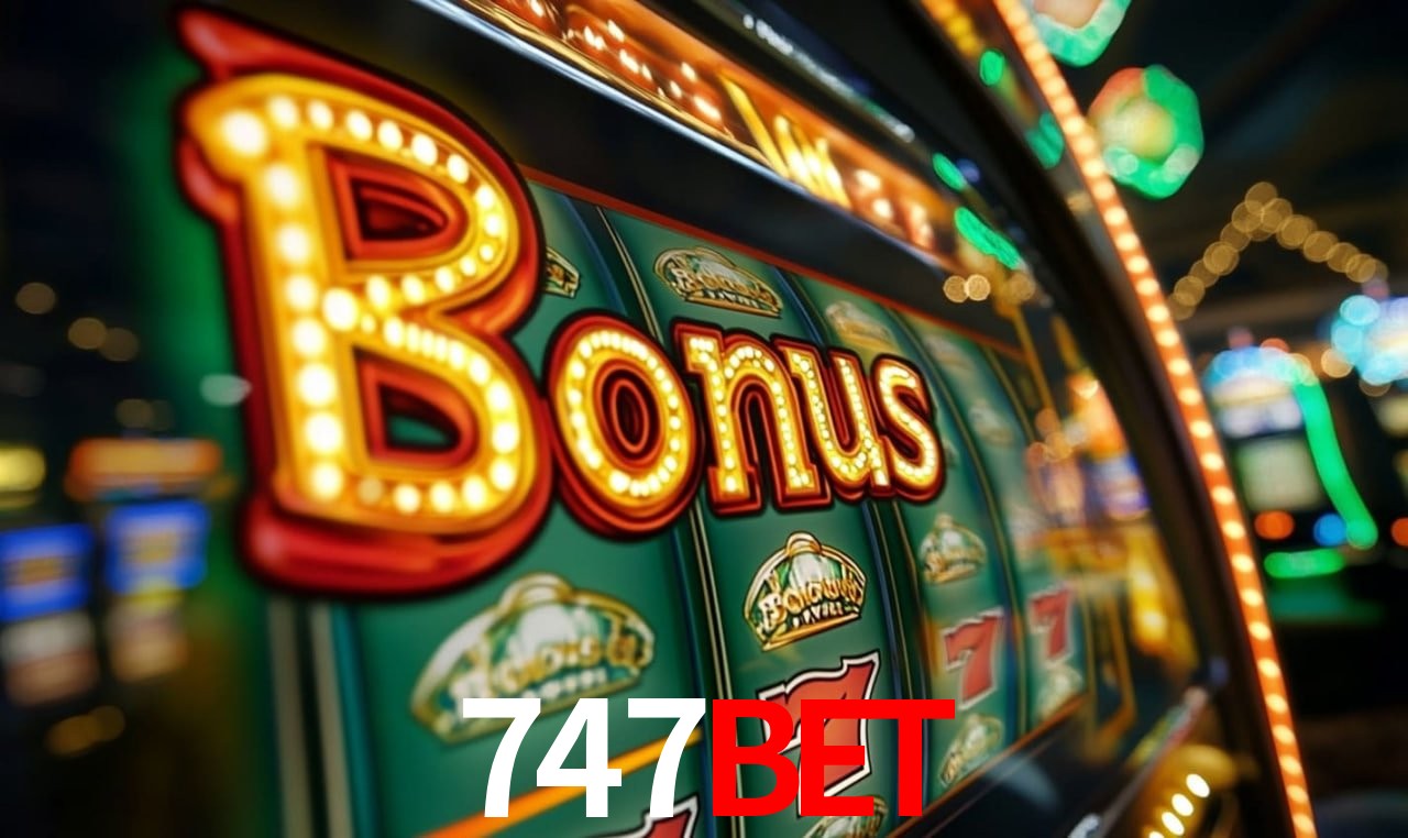 Jogos com bônus e suporte 24h na 747bet